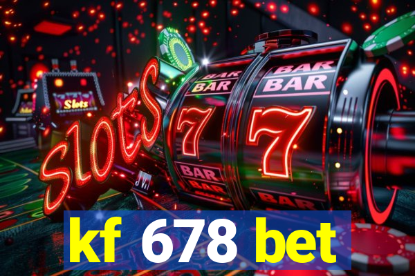 kf 678 bet